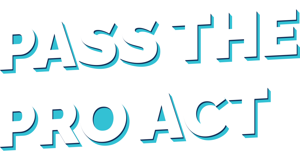 Join The Pass The Pro Act Campaign Pass The Pro Act